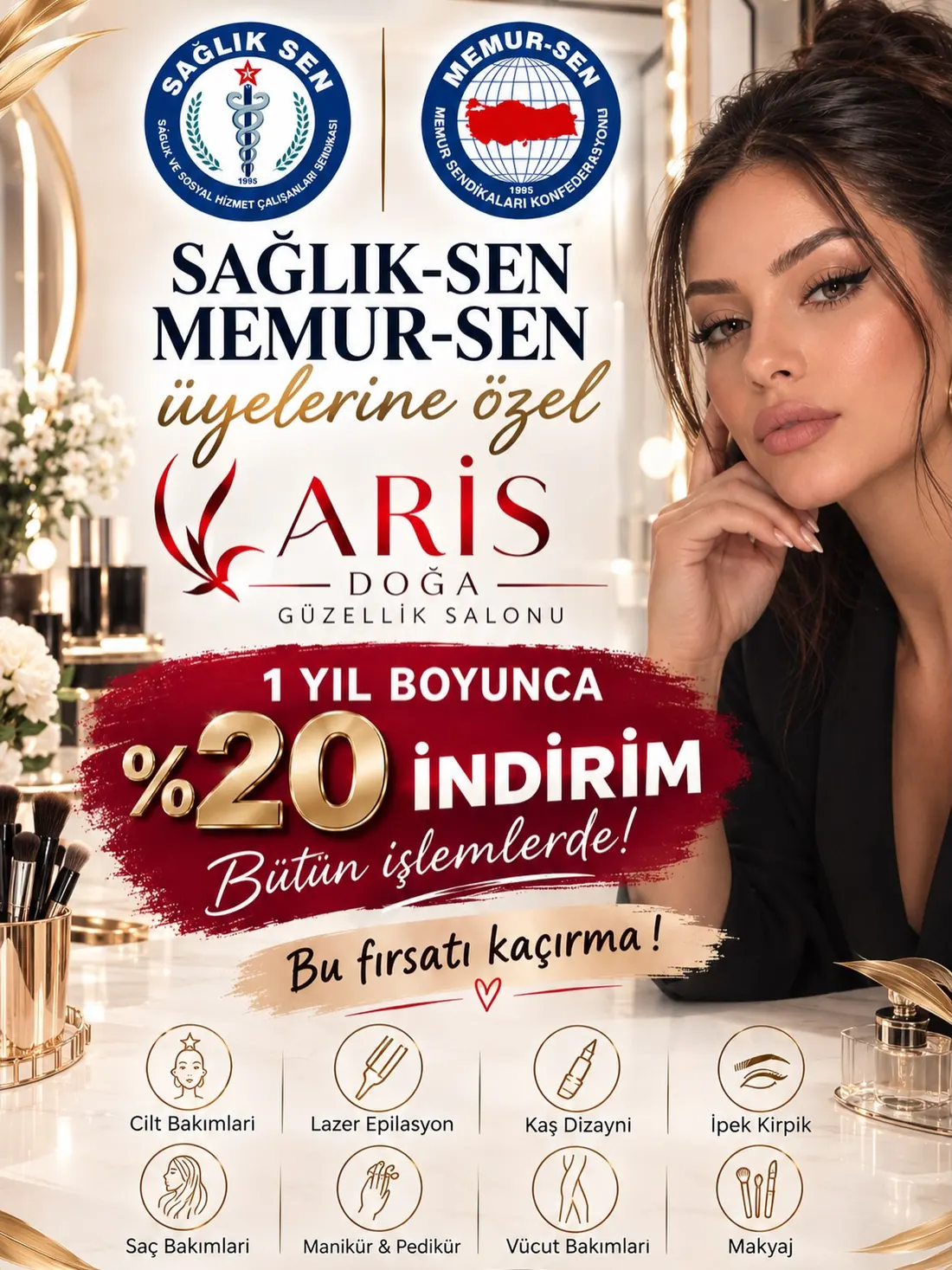 Sağlık-Sen ve Memur-Sen üyelerine yüzde yirmi indirim afişi